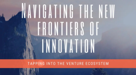 Navigating the New Frontiers of Innovation