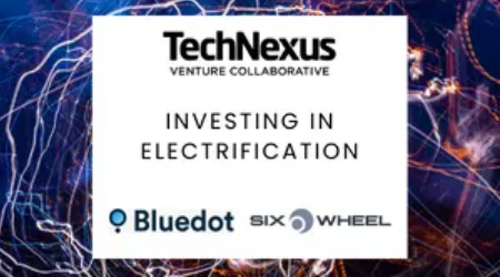 On Electrification Why TechNexus Invested in Bluedot and SixWheel