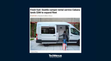 Led by TechNexus, Cabana raises $3M to bring integrated travel experiences to markets nationwide.