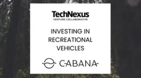 On Recreation Vehicles Why TechNexus Invested in Cabana