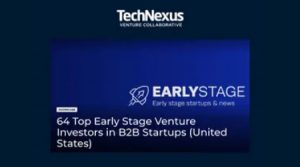 TechNexus Venture Collaborative named one of the 64 Top Early Stage Venture Investors in B2B Startups in the US